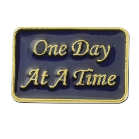 One Day At A Time Lapel Pin