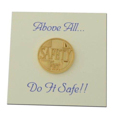 Safety First Lapel Pin
